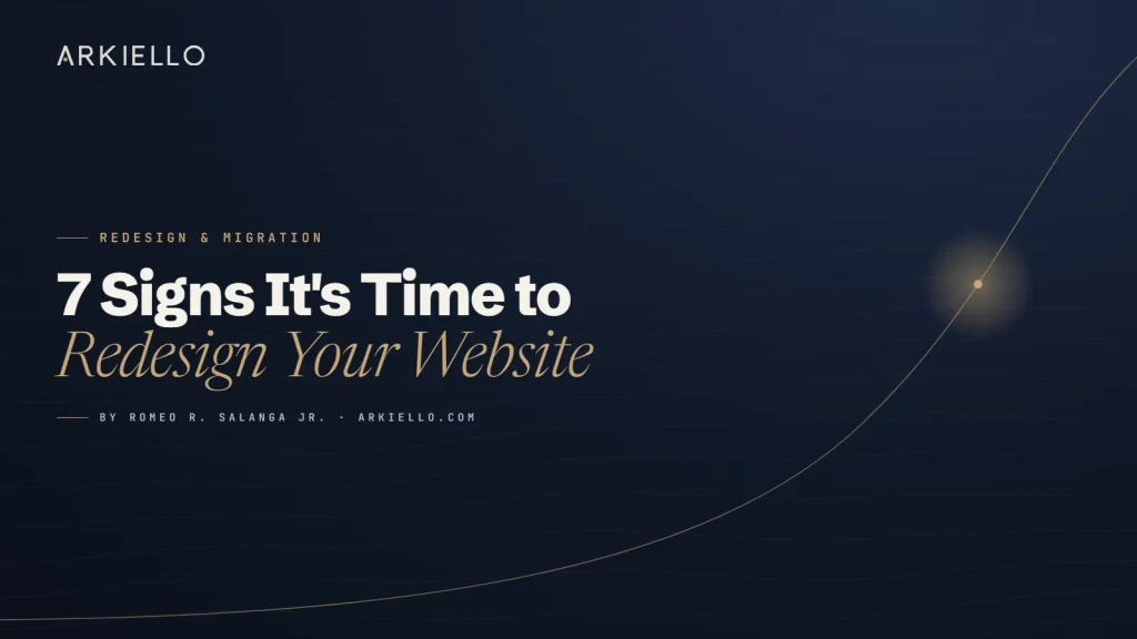 7 Signs It's Time to Redesign Your Website