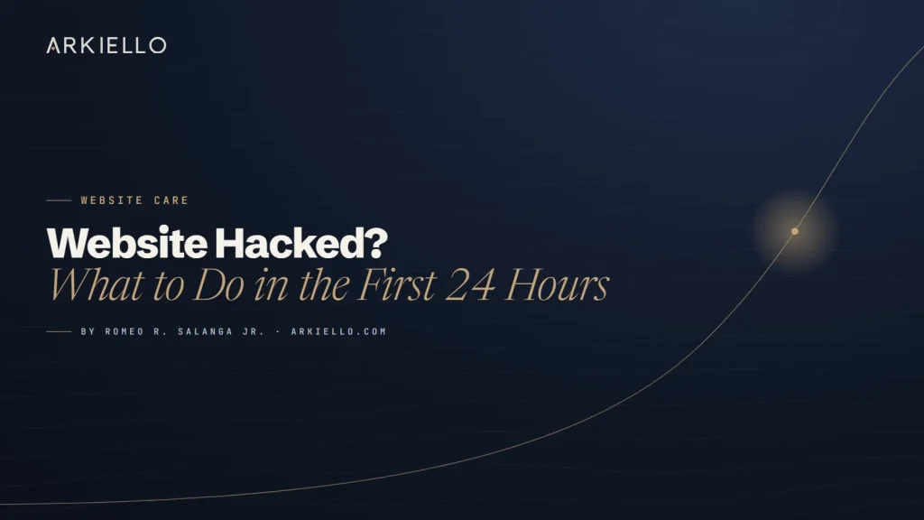 Website Hacked? What to Do in the First 24 Hours