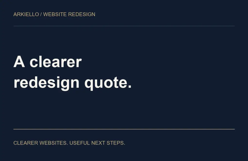 A clearer redesign quote. ARKIELLO website redesign guide cover